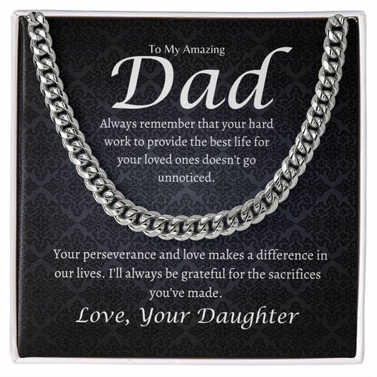 To My Amazing Dad (You Make a Difference) Cuban Link - Gift From Daughter