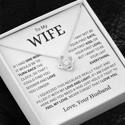 To My Wife (If I had One Wish) Love Knot Necklace