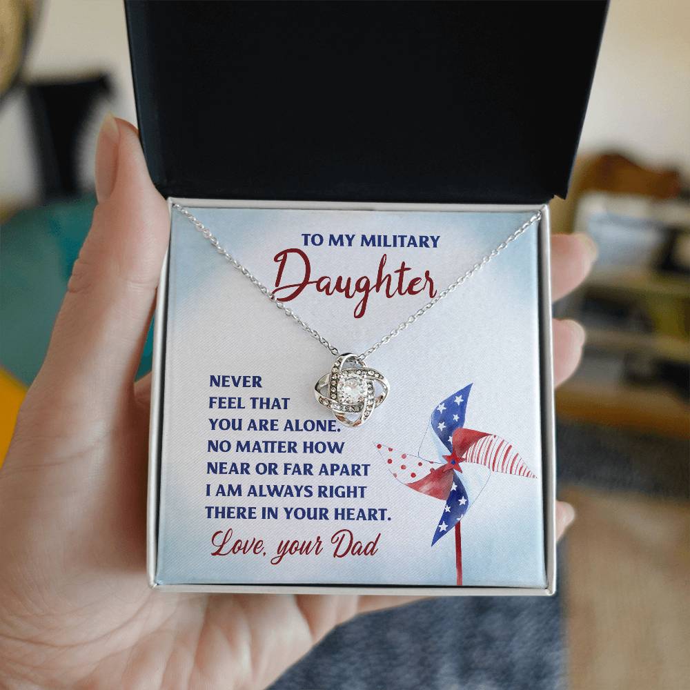 To My Military Daughter, Love Dad - Love Knot Necklace