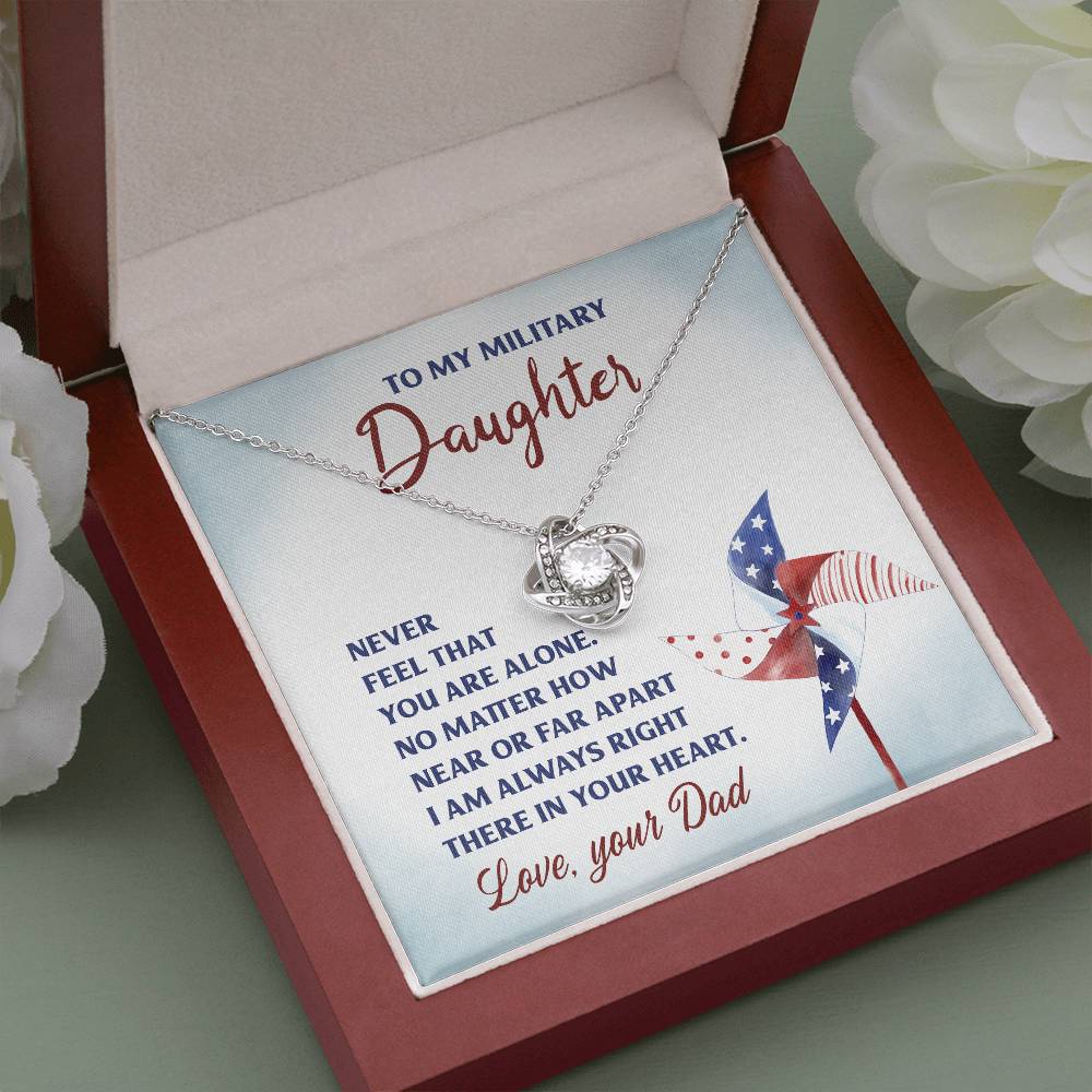 To My Military Daughter, Love Dad - Love Knot Necklace