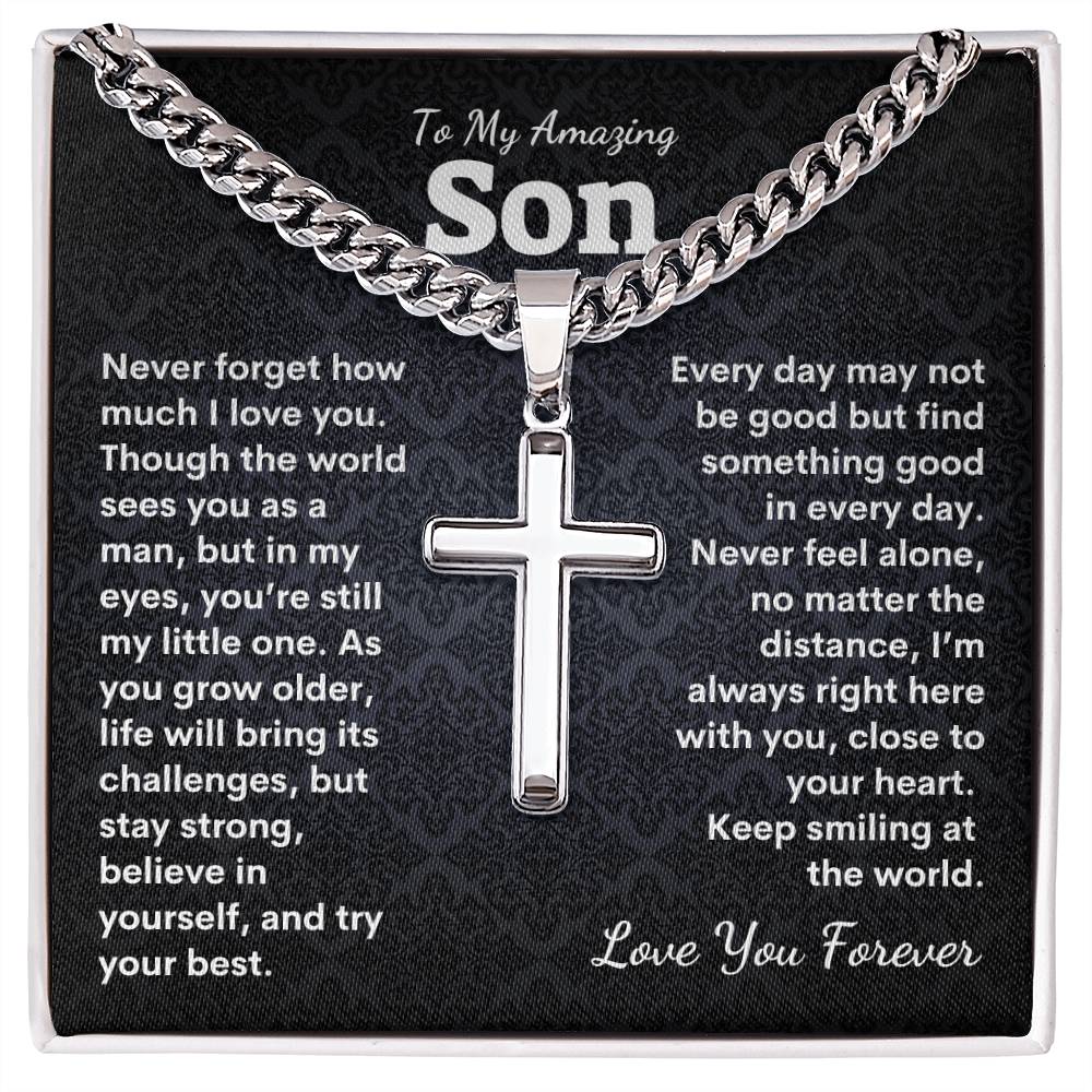 To My Amazing Son Cuban Link Chain with Artisan Cross